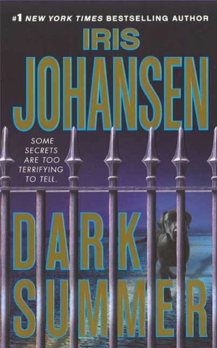 Iris Johansen - Dark Summer