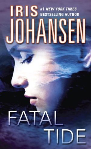 Iris Johansen Fatal Tide