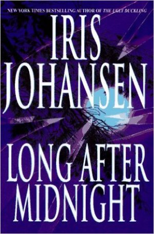 Iris Johansen Long After Midnight