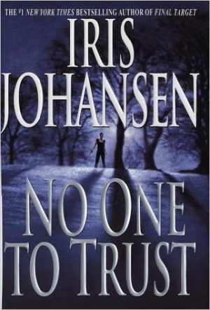 Iris Johansen No One To Trust