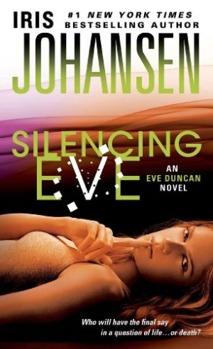 Iris Johansen Silencing Eve