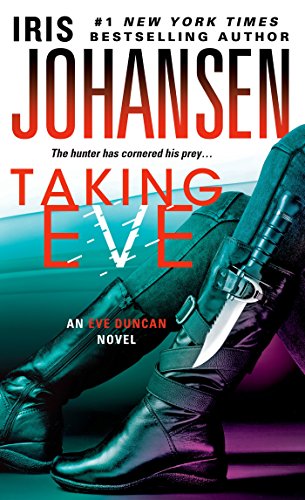 Iris Johansen - Taking Eve