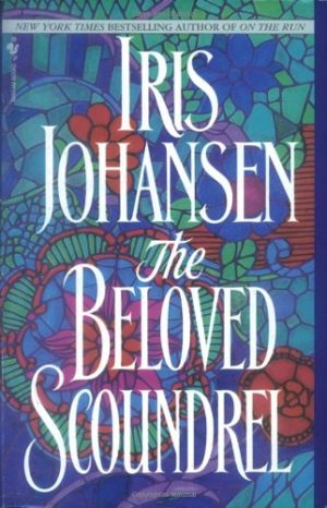 Iris Johansen The Beloved Scoundrel