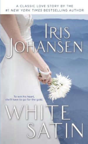 Iris Johansen White Satin